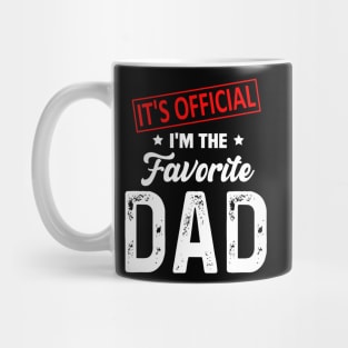 It's Official I'm The Favorite Dad Mug